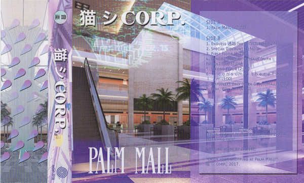 猫 シ Corp. - Palm Mall (2017, Clear Pink, C45, Cassette) | Discogs