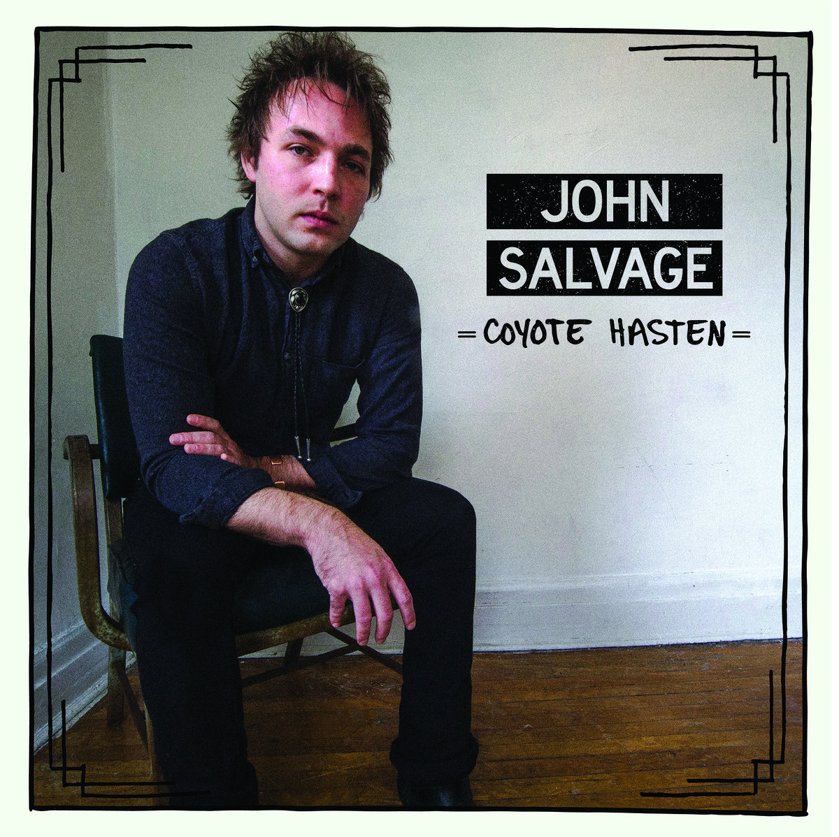 Coyote Hasten | John Salvage